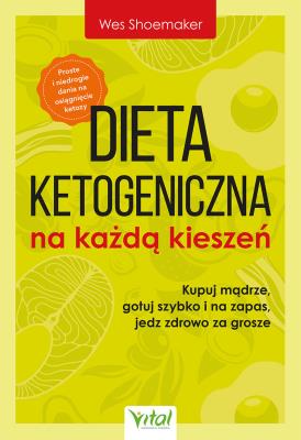 Okładka książki Dieta ketogeniczna na każdą kieszeń. 