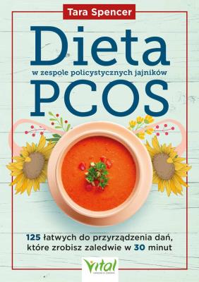 Okładka książki Dieta w zespole policystycznych jajników PCOS