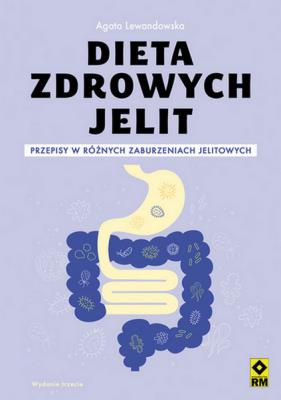 Dieta zdrowych jelit. Autor: Agata Lewandowska. SmakLiter.pl Okładka książki Dieta zdrowych jelit
