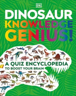 Dinosaur Knowledge Genius!. Wydawca: DK. SmakLiter.pl Opakowanie Dinosaur Knowledge Genius!