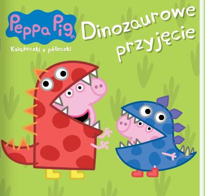 Dinozaurowe przyjęcie. Świnka Peppa. Książeczki z półeczki. Autor: Opracowanie zbiorowe. SmakLiter.pl Okładka książki Dinozaurowe przyjęcie. Świnka Peppa. Książeczki z półeczki