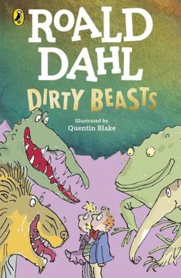 Dirty Beasts. Autor: Dahl Roald. SmakLiter.pl Okładka książki Dirty Beasts