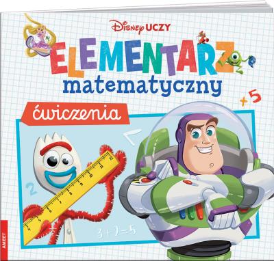 Okładka książki Disney Uczy. Elementarz matematyczny. Ćwiczenia