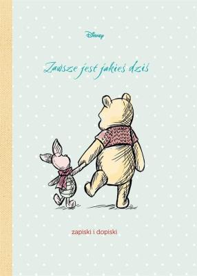 Okładka książki Disney. Zawsze jest jakieś dziś. Zapiski i dopiski