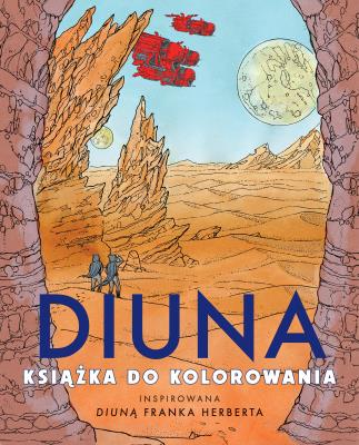 Diuna. Książka do kolorowania. Autor: Frank Herbert, Tomislav Tomic, Marek Marszał. SmakLiter.pl Okładka książki Diuna. Książka do kolorowania