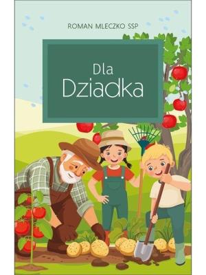 Okładka książki Dla Dziadka