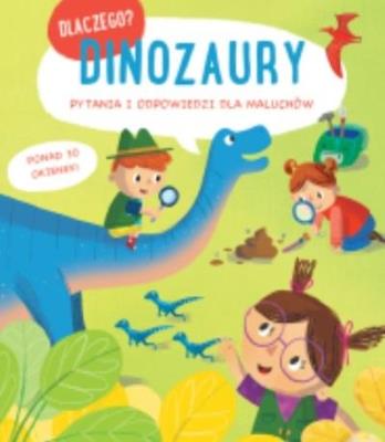Okładka książki Dlaczego? Dinozaury
