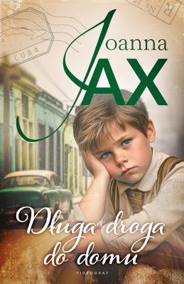 Okładka książki Długa droga do domu