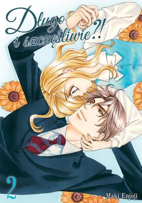 Okładka książki Długo i szczęśliwie?! Tom 2