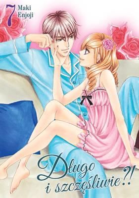 Okładka książki Długo i szczęśliwie?! Tom 7