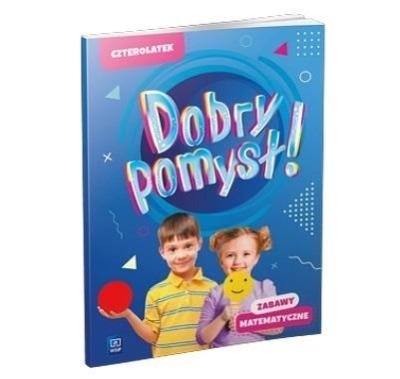 Okładka książki Dobry pomysł! Czterolatek. Zabawy matematyczne