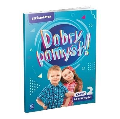 Okładka książki Dobry pomysł! Sześciolatek. Karty aktywności cz.2