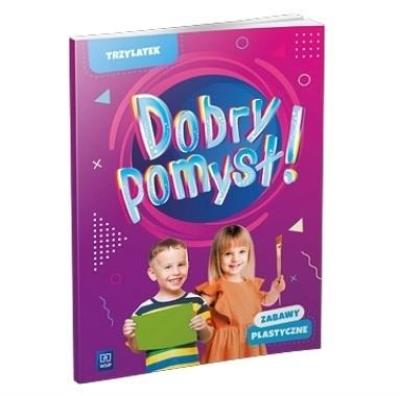 Okładka książki Dobry pomysł! Trzylatek. Zabawy plastyczne