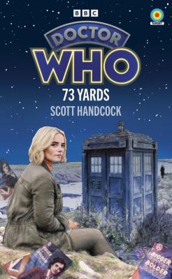 Doctor Who: 73 Yards (Target Collection). Autor: Handcock, SCOTT. SmakLiter.pl Okładka książki Doctor Who: 73 Yards (Target Collection)