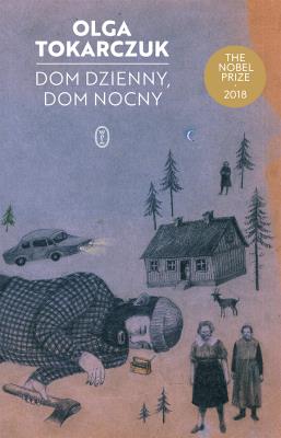 Dom dzienny dom nocny. Autor: Olga Tokarczuk. SmakLiter.pl Okładka książki Dom dzienny dom nocny