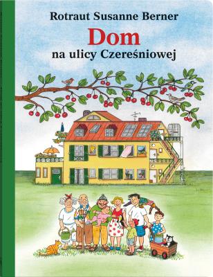 Okładka książki Dom na ulicy Czereśniowej