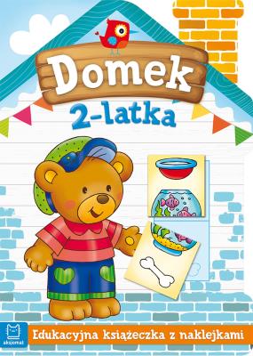 Okładka książki Domek 2-latka. Edukacyjna książeczka z naklejkami
