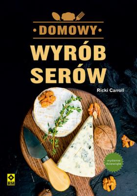 Okładka książki Domowy wyrób serów