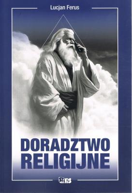 Doradztwo religijne. Autor: Ferus Lucjan. SmakLiter.pl Okładka książki Doradztwo religijne
