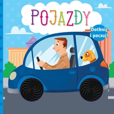 Okładka książki Dotknij i poczuj. Pojazdy