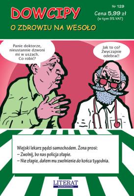Dowcipy. O zdrowiu na wesoło. Autor: Adamczewski Przemysław. SmakLiter.pl Okładka książki Dowcipy. O zdrowiu na wesoło