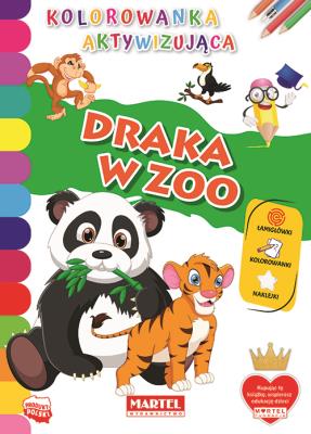 Okładka książki Draka w ZOO. Kolorowanka aktywizująca
