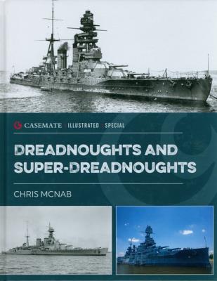 Dreadnoughts and Super-Dreadnoughts. Autor: McNab Chris. SmakLiter.pl Okładka książki Dreadnoughts and Super-Dreadnoughts