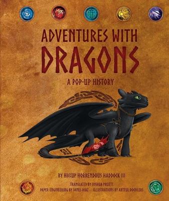 DreamWorks Dragons: Adventures with Dragons. Wydawca: Insight Editions. SmakLiter.pl Opakowanie DreamWorks Dragons: Adventures with Dragons