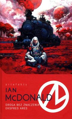 Okładka książki Droga bez znaczenia/Ekspres Ares