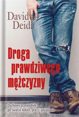 Okładka książki Droga prawdziwego mężczyzny TW
