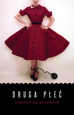 Druga płeć. Autor: Beauvoir Simone. SmakLiter.pl Okładka książki Druga płeć