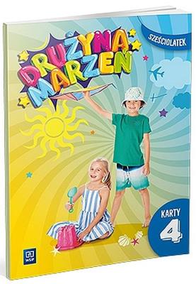 Okładka książki Drużyna marzeń Sześciolatek.Karty pracy cz.4 2022