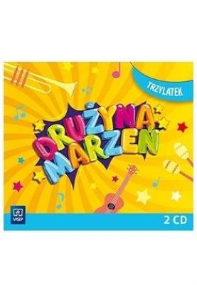 Okładka książki Drużyna marzeń Trzylatek.2 płyty CD WSIP