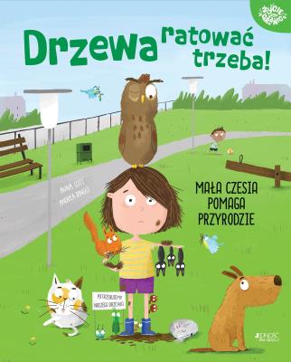 Okładka książki Drzewa ratować trzeba!