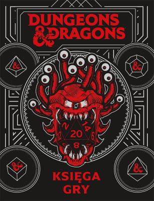 Okładka książki Dungeons & Dragons. Księga gry