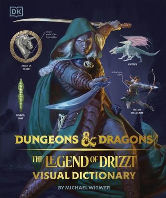 Dungeons & Dragons The Legend of Drizzt Visual Dictionary. Autor: Witwer Michael. SmakLiter.pl Okładka książki Dungeons & Dragons The Legend of Drizzt Visual Dictionary