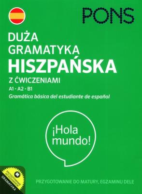 Okładka książki Duża gramatyka hiszpańska z ćwiczeniami Poziom A1-B1