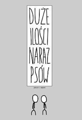 Okładka książki Duże ilości naraz psów w.2019