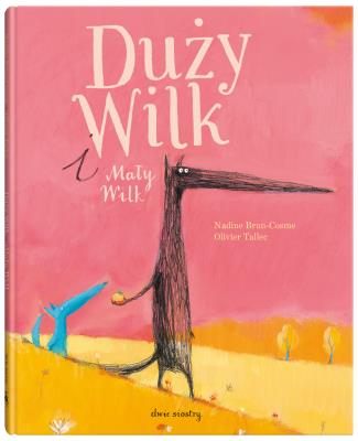 Okładka książki Duży Wilk i Mały Wilk