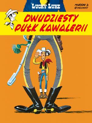 Dwudziesty pułk kawalerii. Lucky Luke. Autor: Morris, René Goscinny. SmakLiter.pl Okładka książki Dwudziesty pułk kawalerii. Lucky Luke