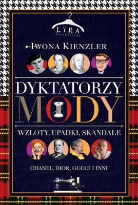 Okładka książki Dyktatorzy mody.