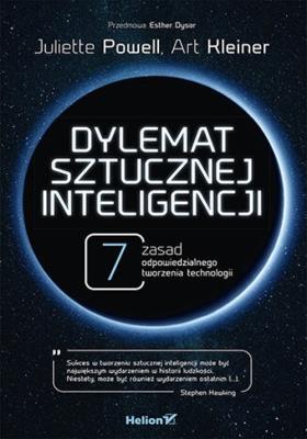 Okładka książki Dylemat sztucznej inteligencji. 7 zasad odpowiedzialnego tworzenia technologii