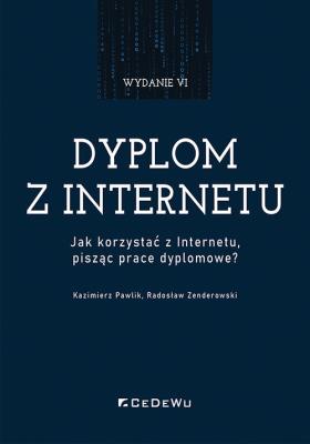 Okładka książki Dyplom z internetu. Jak korzystać z Internetu..