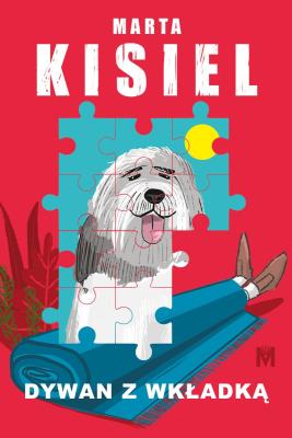 Dywan z wkładką. Tereska Trawna. Tom 1. Autor: Marta Kisiel. SmakLiter.pl Okładka książki Dywan z wkładką. Tereska Trawna. Tom 1