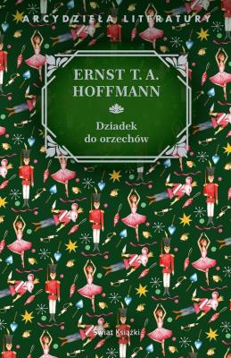 Dziadek do orzechów. Autor: Ernst T.A. Hoffmann. SmakLiter.pl Okładka książki Dziadek do orzechów
