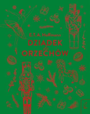 Okładka książki Dziadek do orzechów wyd. 2022