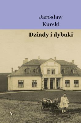 Okładka książki Dziady i dybuki
