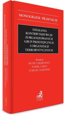 Działania kontrwykrywcze zorganizowanych grup.... Autor: red. Piotr Chlebowicz, Paweł Łabuz, Tomasz Safjański. SmakLiter.pl Okładka książki Działania kontrwykrywcze zorganizowanych grup...