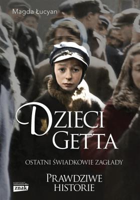 Okładka książki Dzieci Getta (z autografem)