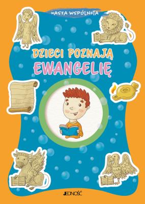 Okładka książki Dzieci poznają Ewangelię